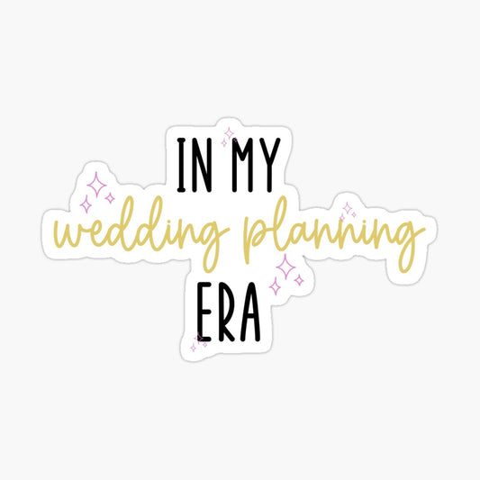 In My Wedding Planning Era Kiss-Cut Sticker