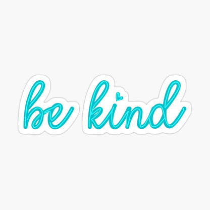 Be Kind Kiss-Cut Sticker