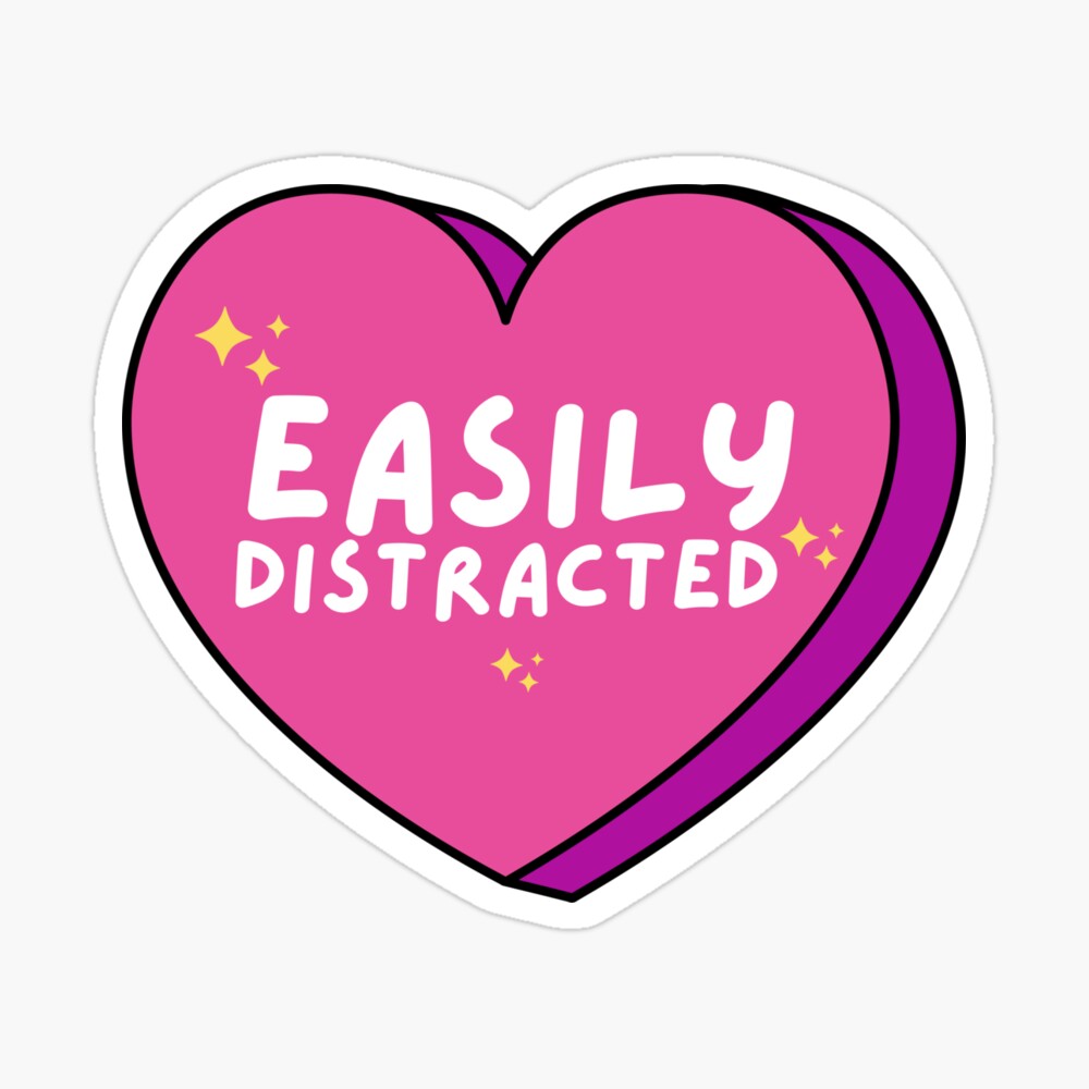 Easily Distracted Kiss-Cut Sticker