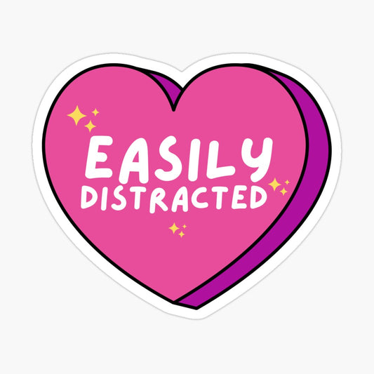 Easily Distracted Kiss-Cut Sticker