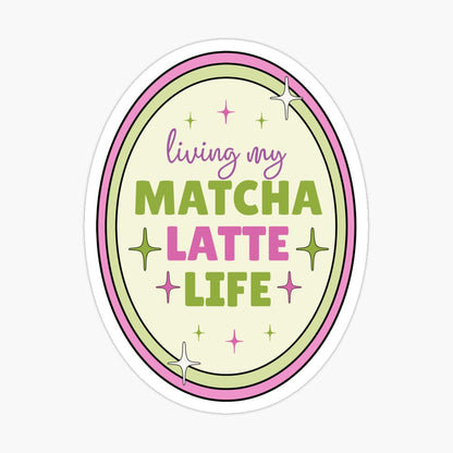 Matcha Latte Life